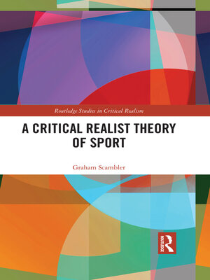 cover image of A Critical Realist Theory of Sport